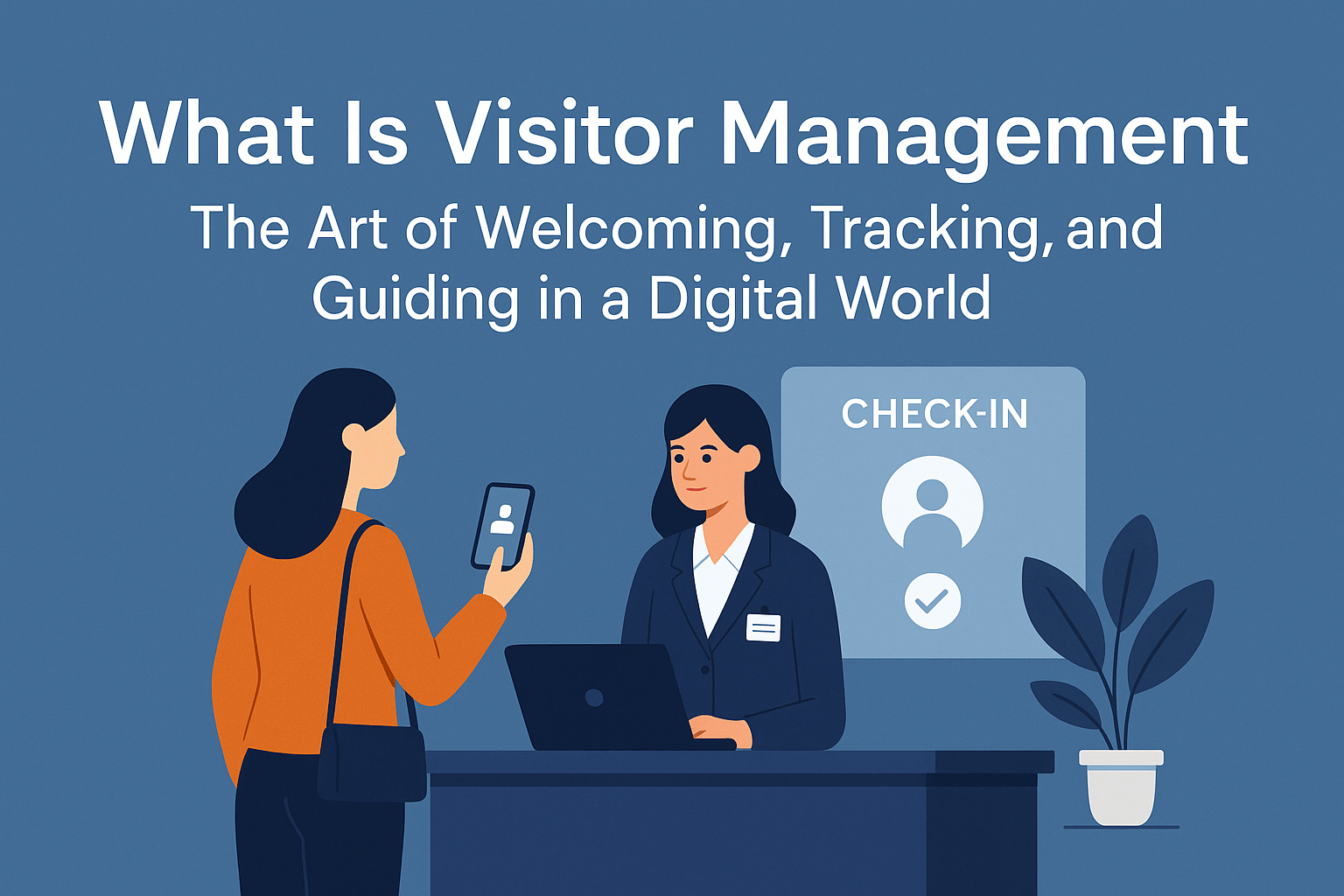 Visitor management modern